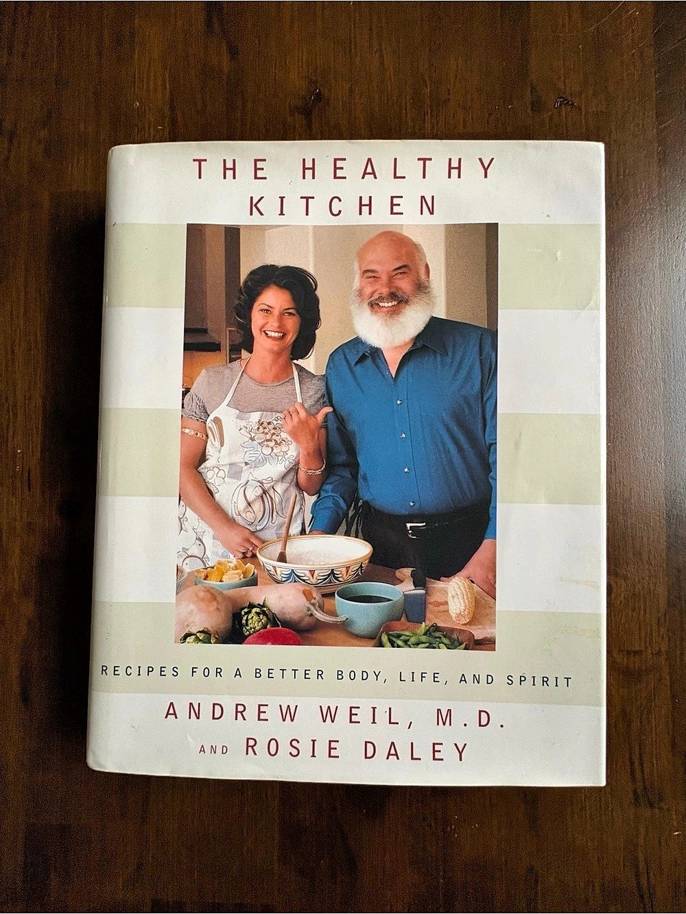 House The Healthy Kitchen: Recipes for a Better Body, Life, and Spirit